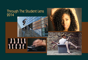 Through The Student Lens 2014 Showcard